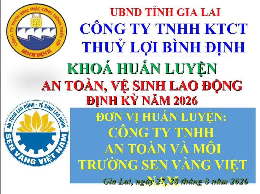 HUẤN LUYỆN AN TOÀN VỆ SINH LAO ĐỘNG NĂM 2026